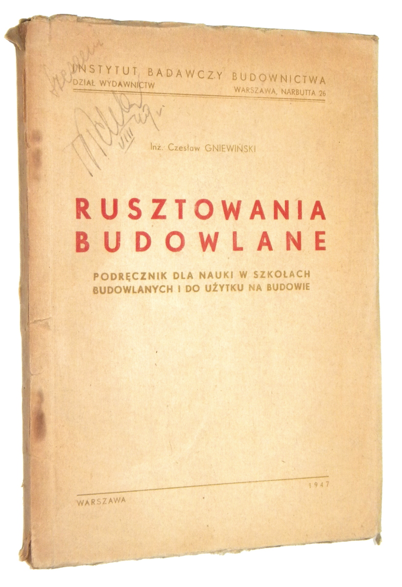 RUSZTOWANIA BUDOWLANE [1947] - Gniewiński, Czesław