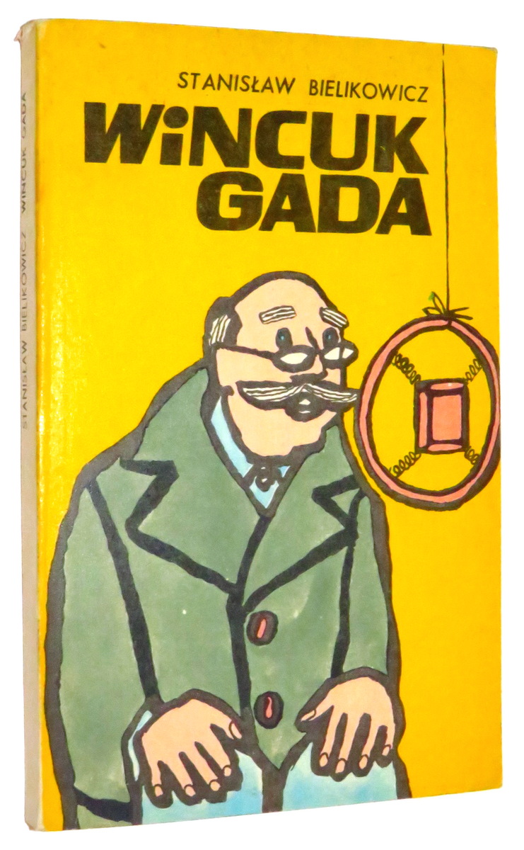 WINCUK GADA: Gawdy w gwarze wileskiej - Bielikowicz, Stanisaw