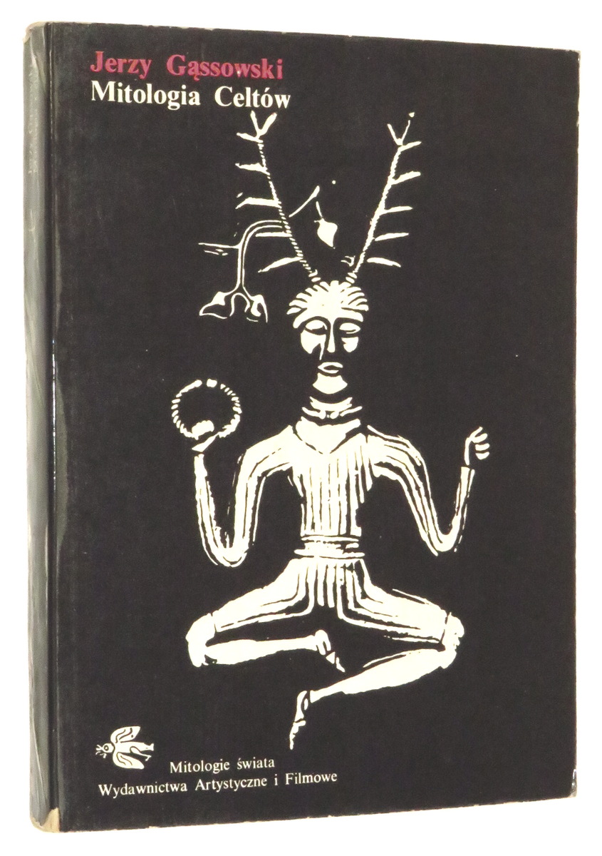 MITOLOGIA CELTW - Gssowski, Jerzy